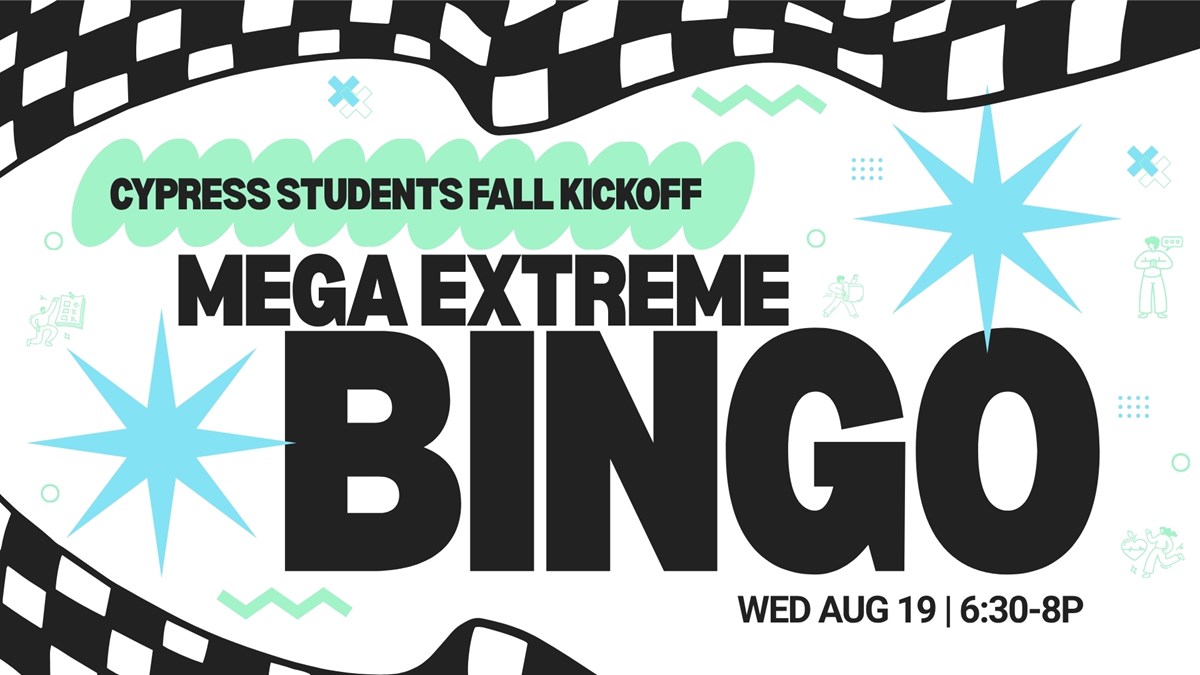HFBC Event Artwork: Cypress Students Fall Kickoff - Mega Extreme Bingo