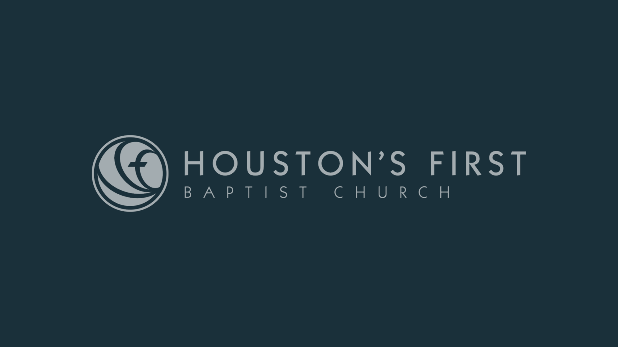 Houston's First Message: Doxology