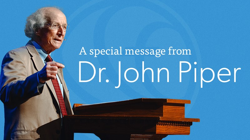 Series image for A Special Message from Dr. John Piper